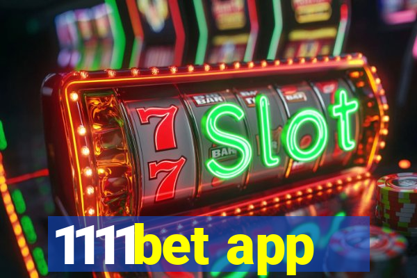 1111bet app